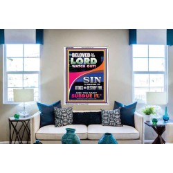 BELOVED WATCH OUT SIN IS ROARING AT YOU  Sanctuary Wall Portrait  GWABIDE9989  "16X24"