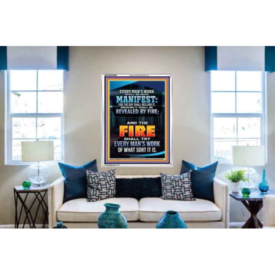 FIRE SHALL TRY EVERY MAN'S WORK  Ultimate Inspirational Wall Art Portrait  GWABIDE9990  