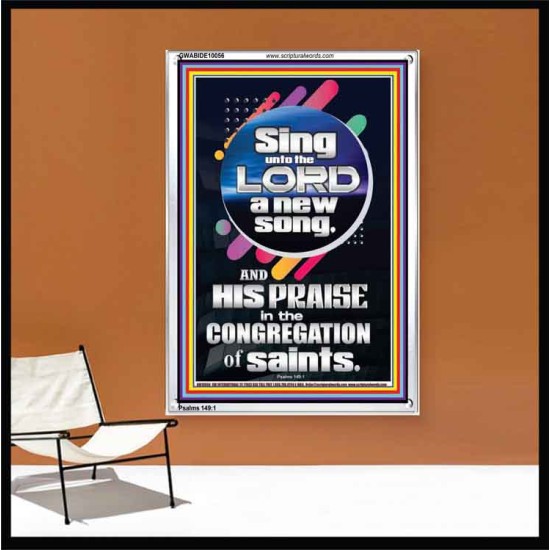 SING UNTO THE LORD A NEW SONG  Biblical Art & Décor Picture  GWABIDE10056  