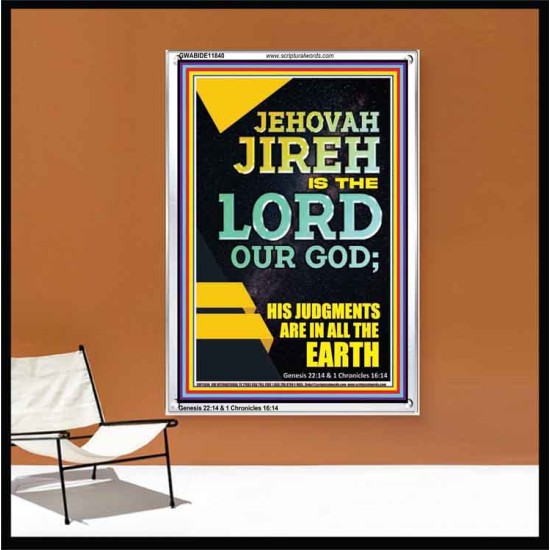JEHOVAH JIREH HIS JUDGEMENT ARE IN ALL THE EARTH  Custom Wall Décor  GWABIDE11840  