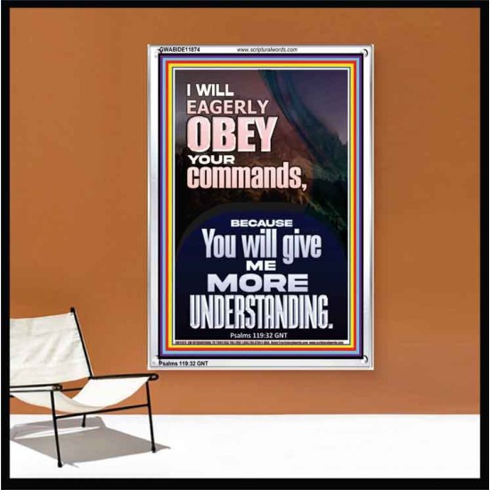 I WILL EAGERLY OBEY YOUR COMMANDS O LORD MY GOD  Printable Bible Verses to Portrait  GWABIDE11874  