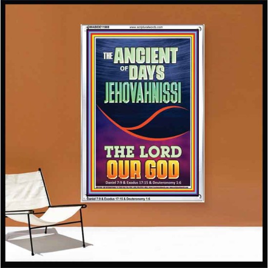 THE ANCIENT OF DAYS JEHOVAH NISSI THE LORD OUR GOD  Ultimate Inspirational Wall Art Picture  GWABIDE11908  