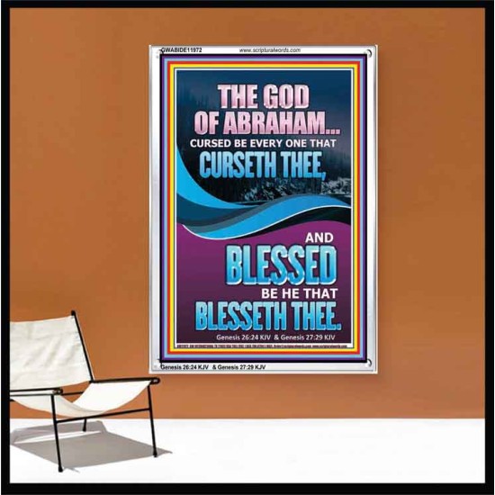 CURSED BE EVERY ONE THAT CURSETH THEE BLESSED IS EVERY ONE THAT BLESSED THEE  Scriptures Wall Art  GWABIDE11972  