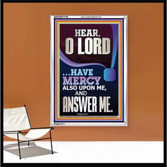 O LORD HAVE MERCY ALSO UPON ME AND ANSWER ME  Bible Verse Wall Art Portrait  GWABIDE12189  