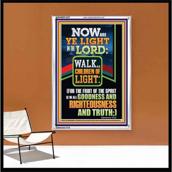 NOW ARE YE LIGHT IN THE LORD WALK AS CHILDREN OF LIGHT  Children Room Wall Portrait  GWABIDE12227  