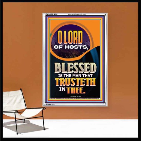 BLESSED IS THE MAN THAT TRUSTETH IN THEE  Scripture Art Prints Portrait  GWABIDE12282  