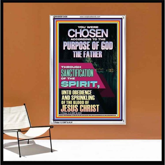 CHOSEN ACCORDING TO THE PURPOSE OF GOD THROUGH SANCTIFICATION OF THE SPIRIT  Unique Scriptural Portrait  GWABIDE12426  