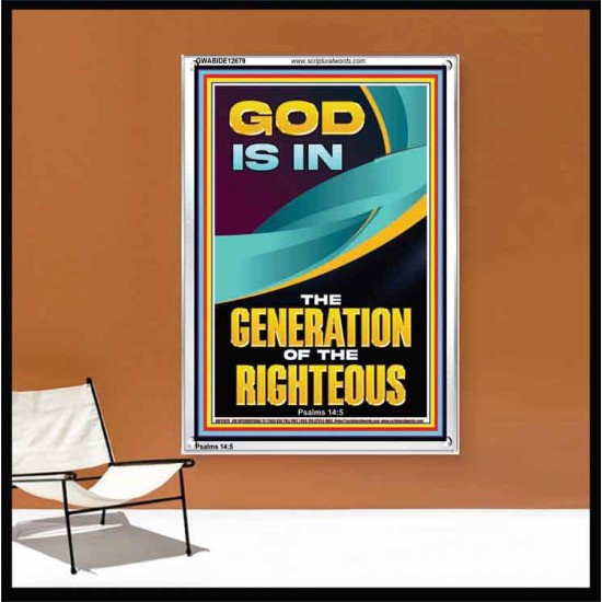 GOD IS IN THE GENERATION OF THE RIGHTEOUS  Ultimate Inspirational Wall Art  Portrait  GWABIDE12679  