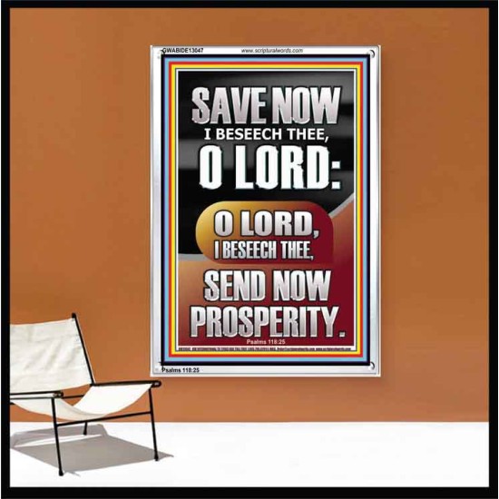 O LORD SAVE AND PLEASE SEND NOW PROSPERITY  Contemporary Christian Wall Art Portrait  GWABIDE13047  