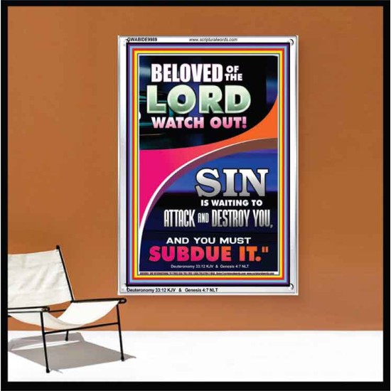 BELOVED WATCH OUT SIN IS ROARING AT YOU  Sanctuary Wall Portrait  GWABIDE9989  