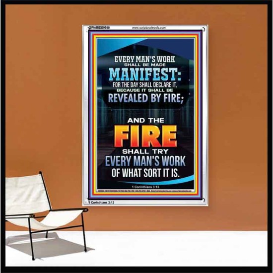 FIRE SHALL TRY EVERY MAN'S WORK  Ultimate Inspirational Wall Art Portrait  GWABIDE9990  