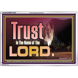 TRUST IN THE NAME OF THE LORD  Unique Scriptural ArtWork  GWAMAZEMENT10303  "32X24"