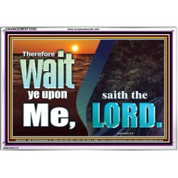 WAIT YE UPON ME SAITH THE LORD  Custom Biblical Paintings  GWAMAZEMENT10305  "32X24"