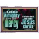 GOD ALMIGHTY GIVES YOU MERCY  Bible Verse for Home Acrylic Frame  GWAMAZEMENT10332  