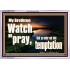 WATCH AND PRAY BRETHREN  Bible Verses Acrylic Frame Art  GWAMAZEMENT10335  "32X24"
