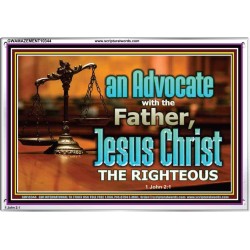 CHRIST JESUS OUR ADVOCATE WITH THE FATHER  Bible Verse for Home Acrylic Frame  GWAMAZEMENT10344  "32X24"