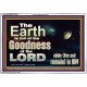 EARTH IS FULL OF GOD GOODNESS ABIDE AND REMAIN IN HIM  Unique Power Bible Picture  GWAMAZEMENT10355  