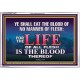 LIFE OF FLESH IS THE BLOOD EAT NO MANNER OF FLESH WITH BLOOD  Church Acrylic Frame  GWAMAZEMENT10422  