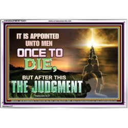 AFTER DEATH IS JUDGEMENT  Bible Verses Art Prints  GWAMAZEMENT10431  "32X24"