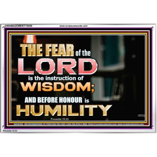 BEFORE HONOUR IS HUMILITY  Scriptural Acrylic Frame Signs  GWAMAZEMENT10455  