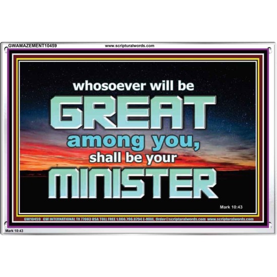 HUMILITY AND SERVICE BEFORE GREATNESS  Encouraging Bible Verse Acrylic Frame  GWAMAZEMENT10459  