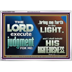 BRING ME FORTH TO THE LIGHT O LORD JEHOVAH  Scripture Art Prints Acrylic Frame  GWAMAZEMENT10563  "32X24"
