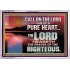 CALL ON THE LORD OUT OF A PURE HEART  Scriptural Décor  GWAMAZEMENT10576  "32X24"