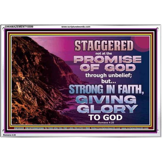STAGGERED NOT AT THE PROMISE OF GOD  Custom Wall Art  GWAMAZEMENT10599  