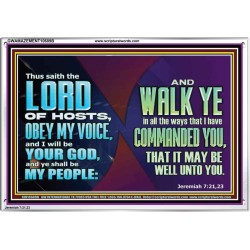 WALK YE IN ALL THE WAYS I HAVE COMMANDED YOU  Custom Christian Artwork Acrylic Frame  GWAMAZEMENT10609B  "32X24"