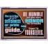 DO NOT ALLOW SELFISHNESS OR PRIDE TO BE YOUR GUIDE  Printable Bible Verse to Acrylic Frame  GWAMAZEMENT10638  "32X24"