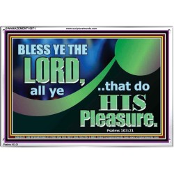BLESSED THE LORD AND DO HIS PLEASURE  Ultimate Inspirational Wall Art Picture  GWAMAZEMENT10671  "32X24"