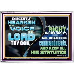 DILIGENTLY HEARKEN TO THE VOICE OF THE LORD THY GOD  Children Room  GWAMAZEMENT10717  "32X24"