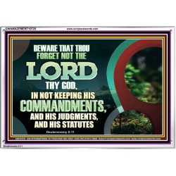 FORGET NOT THE LORD THY GOD  Bible Verses Art Prints  GWAMAZEMENT10725  "32X24"