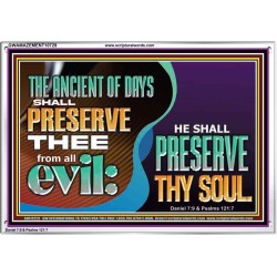 THE ANCIENT OF DAYS SHALL PRESERVE THEE FROM ALL EVIL  Scriptures Wall Art  GWAMAZEMENT10729  "32X24"