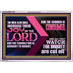 THE MEEK ALSO SHALL INCREASE THEIR JOY IN THE LORD  Scriptural Décor Acrylic Frame  GWAMAZEMENT10735  "32X24"