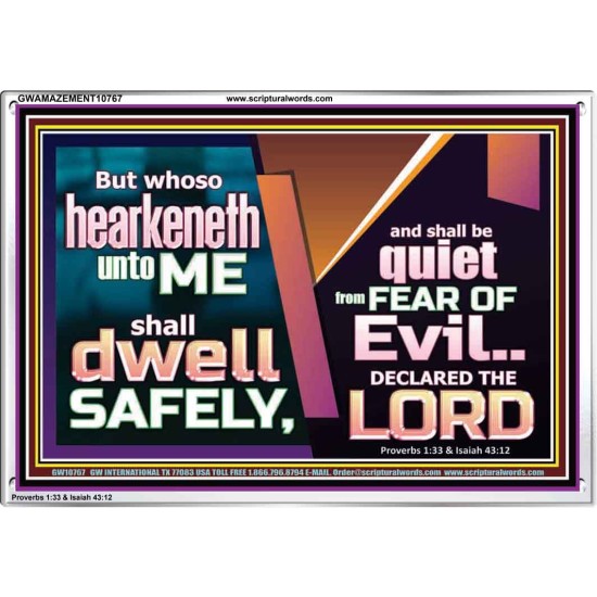 WHOSO HEARKENETH UNTO THE LORD SHALL DWELL SAFELY  Christian Artwork  GWAMAZEMENT10767  