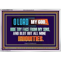 HIDE THY FACE FROM MY SINS AND BLOT OUT ALL MINE INIQUITIES  Bible Verses Wall Art & Decor   GWAMAZEMENT11738  "32X24"