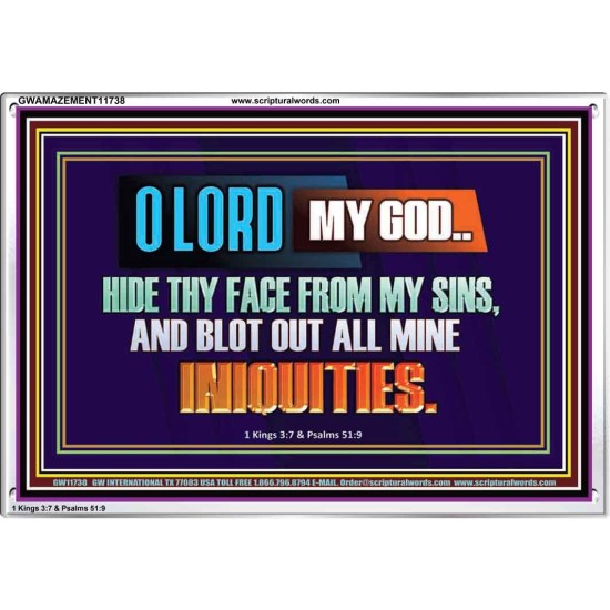 HIDE THY FACE FROM MY SINS AND BLOT OUT ALL MINE INIQUITIES  Bible Verses Wall Art & Decor   GWAMAZEMENT11738  