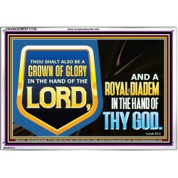 A CROWN OF GLORY AND ROYAL DIADEM IN THE HAND OF THE LIVING GOD  Unique Scriptural Picture  GWAMAZEMENT11746  