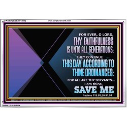 THIS DAY ACCORDING TO THY ORDINANCE O LORD SAVE ME  Children Room Wall Acrylic Frame  GWAMAZEMENT12042  "32X24"