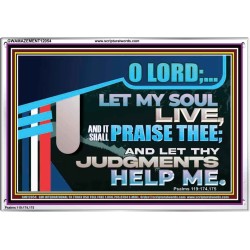 LET MY SOUL LIVE AND IT SHALL PRAISE THEE O LORD  Scripture Art Prints  GWAMAZEMENT12054  "32X24"