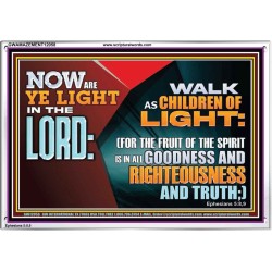 WALK AS CHILDREN OF LIGHT  Christian Artwork Acrylic Frame  GWAMAZEMENT12058  "32X24"