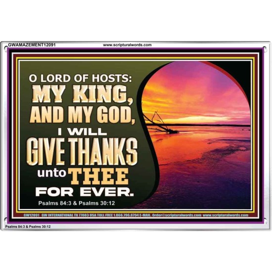 O LORD OF HOSTS MY KING AND MY GOD  Scriptural Portrait Acrylic Frame  GWAMAZEMENT12091  