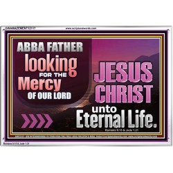 THE MERCY OF OUR LORD JESUS CHRIST UNTO ETERNAL LIFE  Christian Quotes Acrylic Frame  GWAMAZEMENT12117  "32X24"