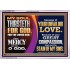 MY SOUL THIRSTETH FOR GOD THE LIVING GOD HAVE MERCY ON ME  Custom Christian Artwork Acrylic Frame  GWAMAZEMENT12135  "32X24"