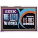 SEEK THE LORD HIS STRENGTH AND SEEK HIS FACE CONTINUALLY  Unique Scriptural ArtWork  GWAMAZEMENT12136  