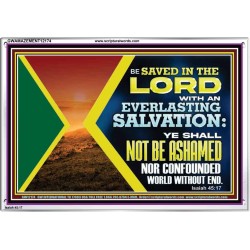 BE SAVED IN THE LORD WITH AN EVERLASTING SALVATION  Printable Bible Verse to Acrylic Frame  GWAMAZEMENT12174  "32X24"
