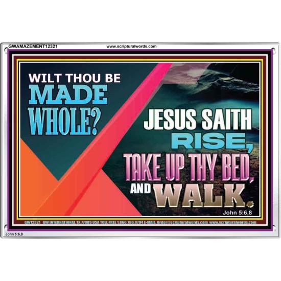 JESUS SAITH RISE TAKE UP THY BED AND WALK  Unique Scriptural Acrylic Frame  GWAMAZEMENT12321  