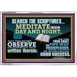 SEARCH THE SCRIPTURES MEDITATE THEREIN DAY AND NIGHT  Unique Power Bible Acrylic Frame  GWAMAZEMENT12379  "32X24"