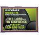 THE LORD SHALL BE THY CONFIDENCE  Unique Scriptural Acrylic Frame  GWAMAZEMENT12410  